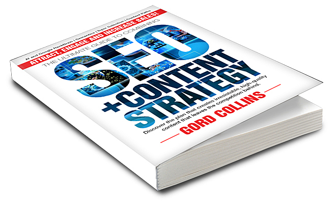SEO Content Strategy Guide by Gord Collins