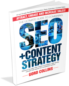 SEO Content Strategy Guide by Gord Collins