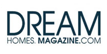 Dream Homes Magazine.